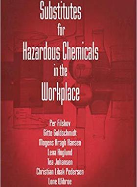 【预售】Substitutes for Hazardous Chemicals in the Workplace