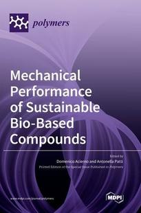 Performance Compounds 预订 9783036566856 Based Mechanical Bio Sustainable