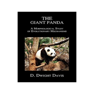 预订 The Giant Panda: A Morphological Study of Evolutionary Mechanisms