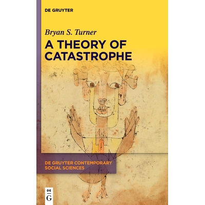 预订 A Theory of Catastrophe: 9783110772234