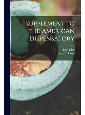 预订 Supplement to the American Dispensatory: 9781013925740