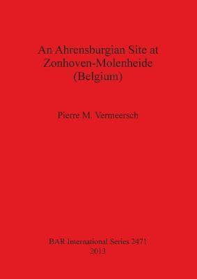[预订]An Ahrensburgian Site at Zonhoven-Molenheide (Belgium) 9781407310824