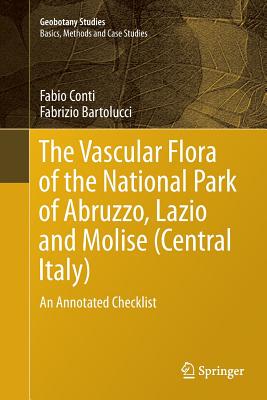 【预订】The Vascular Flora of the National Park of Abruzzo, Lazio and Molise (Central Italy)