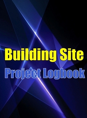 预订 Building Site Project Logobok: Construction Site Tracker to Record Workforce, Tasks, Schedules, Construction Daily