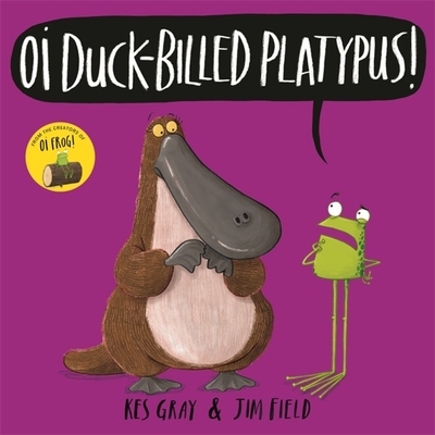 预订 Oi Duck-billed Platypus!: 9781444937336