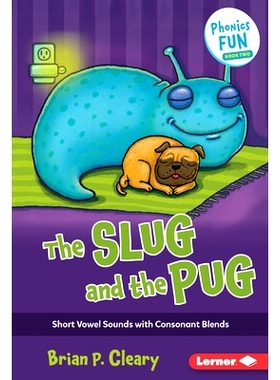 预订 The Slug and the Pug: Short Vowel Sounds with Consonant Blends: 9781728440866