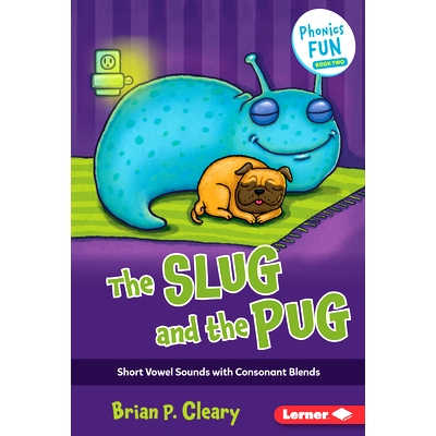 预订 The Slug and the Pug: Short Vowel Sounds with Consonant Blends: 9781728440866