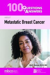 About 9781284220711 100 Cancer Breast Metastatic Answers Questions 预订