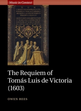 【预订】The Requiem of Tomás Luis de Victoria (1603)