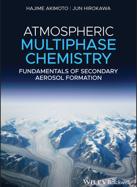 【预订】Atmospheric Multiphase Chemistry - Fundamentals Of Secondary Aerosol Formation