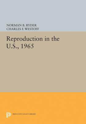 【预订】Reproduction in the U.S., 1965
