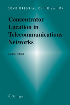 【预订】Concentrator Location in Telecommunications Networks