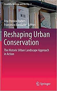 the Landscape 预售 Conservation Urban Historic Approach Future Reshaping The