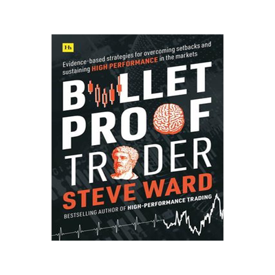 [预订]Bulletproof Trader: Evidence-based strategies for overcoming setbacks and sustaining high performanc 9780857196675