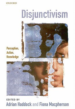 【预订】Disjunctivism