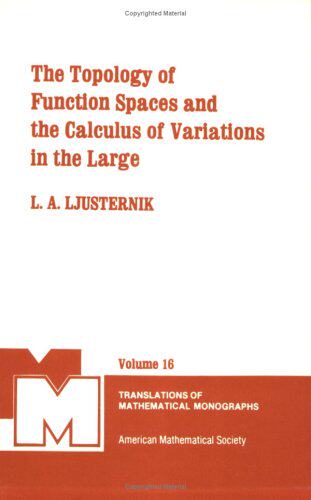 【预售】The Topology of Function Spaces and the Calculus of Variations in the Large