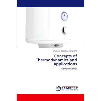 预订 Concepts of Thermodynamics and Applications: 9786203202700