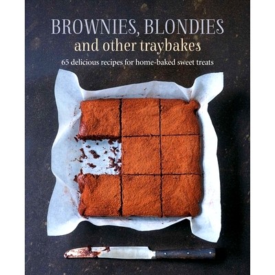 预订 Brownies, Blondies and Other Traybakes: 65 Delicious Recipes for Home-Baked Sweet Treats: 9781788793858