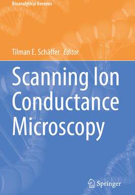 [预订]Scanning Ion Conductance Microscopy 9783031144455