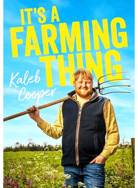 现货 务农那点小事 It's a Farming Thing 卡勒布 Kaleb Cooper 克拉克森的农场小能手 英文原版 英国农村搞笑综艺