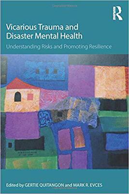 【预售】Vicarious Trauma and Disaster Mental Health