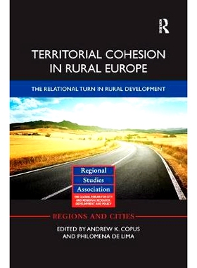 预订 Territorial Cohesion in Rural Europe: The Relational Turn in Rural Development: 9781138363854