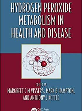 【预售】Hydrogen Peroxide Metabolism in Health and Disease