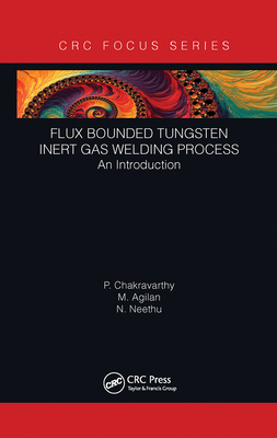 【预订】Flux Bounded Tungsten Inert Gas Welding Process 9781032239484