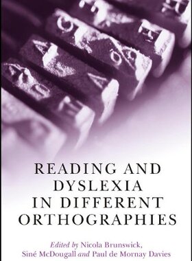 【预订】Reading and Dyslexia in Different Orthographies