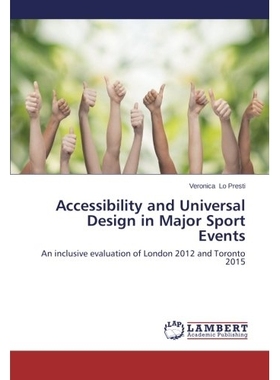 预订 Accessibility and Universal Design in Major Sport Events: 9783659533501