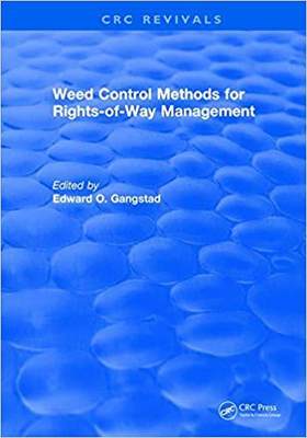 【预售】Weed Control Methods for Rights of Way Management