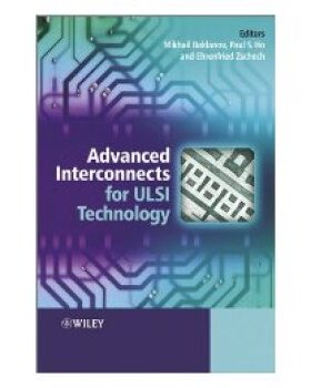 【预订】Advanced Interconnects For Ulsi Technology