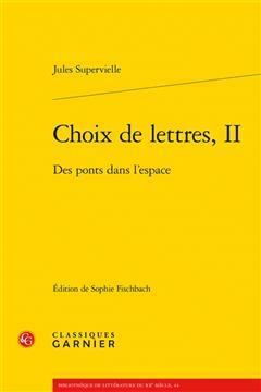 [预订]Choix de Lettres, II: Des Ponts Dans l’Espace 9782406138310 书籍/杂志/报纸 原版其它 原图主图