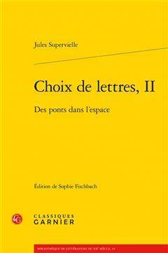 [预订]Choix de Lettres, II: Des Ponts Dans l’Espace 9782406138310
