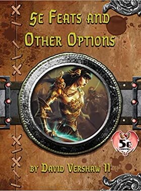 [预订]5e Feats and Other Options: Dungeons and Dragons 5e