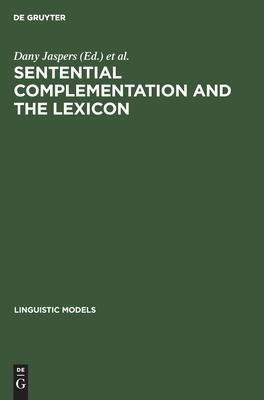 [预订]Sentential Complementation and the Lexicon 9783110131215