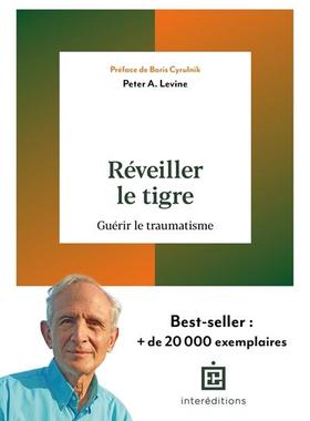 预订 Réveiller le tigre : guérir le traumatisme