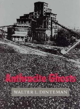 【预订】Anthracite Ghosts 9780940866454