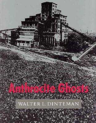【预订】Anthracite Ghosts 9780940866454