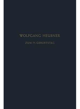 预订 Festschrift zum 75. Geburtstag: Gewidmet von Seinen Schülern, Freunden und Kollegen: 9783642496103