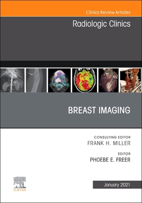 【预订】Breast Imaging, an Issue of Radiologic Clinics of North America, 59