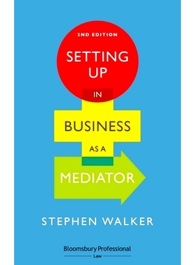 预订 Setting Up in Business as a Mediator 设置业务为调解员: 9781526511324