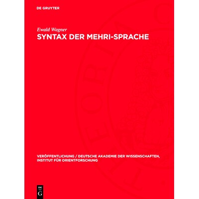 预订 Syntax der Mehri-Sprache: Unter Berücksichtigung auch der anderen neusüdarabischen Sprachen: 9783112766224