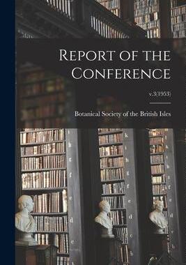 [预订]Report of the Conference; v.3(1953) 9781015206977