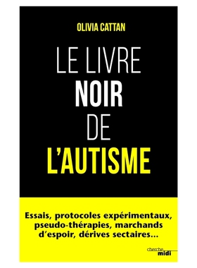 预订 Le livre noir de l’autisme 自闭症黑皮书: 9782749163895