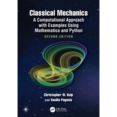 预订 Classical Mechanics: A Computational Approach with Examples Using Mathematica and Python: 9781032590516