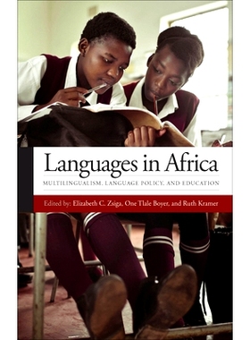预订 Languages in Africa: Multilingualism, Language Policy, and Education: Multilingualism, Language Policy, and Educati
