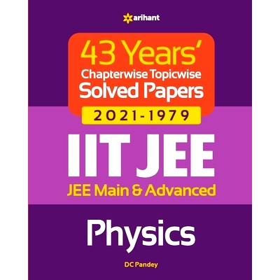 预订 43 Years Chapterwise Topicwise Solved Papers (2021-1979) IIT JEE Physics: 9789325796157