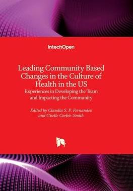 [预订]Leading Community Based Changes in the Culture of Health in the US - Experiences in Developing the T 9781803551555