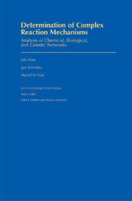 【预订】Determination of Complex Reaction Mechanisms